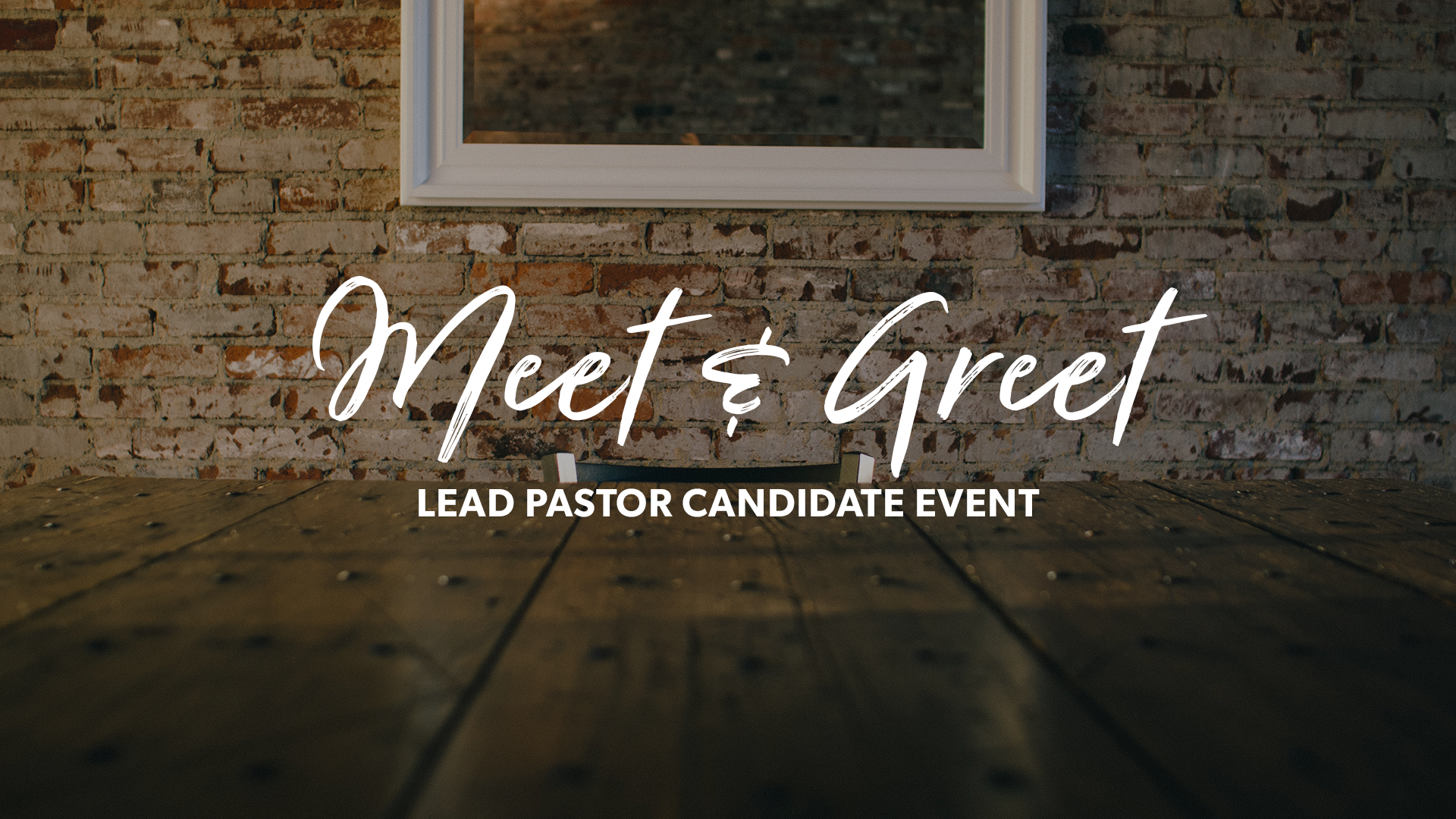 Pastor Candidate Meet & Greet